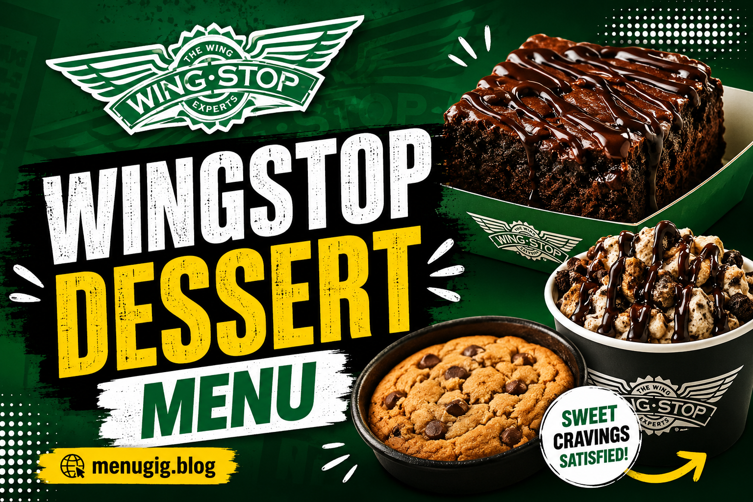 Wingstop Dessert Menu with Prices 2026